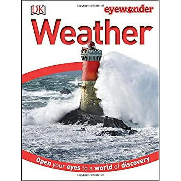 Pre-Owned Eyewonder: Weather : Open Your Eyes to a World of Discovery 9781465444721