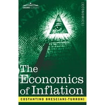 The Economics of Inflation (Paperback)