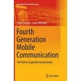 thumbnail image 2 of Quatrième Génération Communication Mobile : la Voie vers une Connectivité Ultra-Fast (Management pour Professionnels), 2 of 3