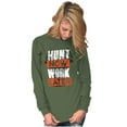 thumbnail image 3 of Hunters Hunt Now Work Later Hunting Long Sleeve TShirt Men Women Brisco Brands S, 3 of 6