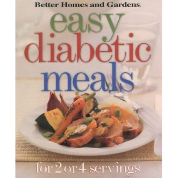 Pre-Owned Easy Diabetic Meals for 2 or 4 Servings Paperback