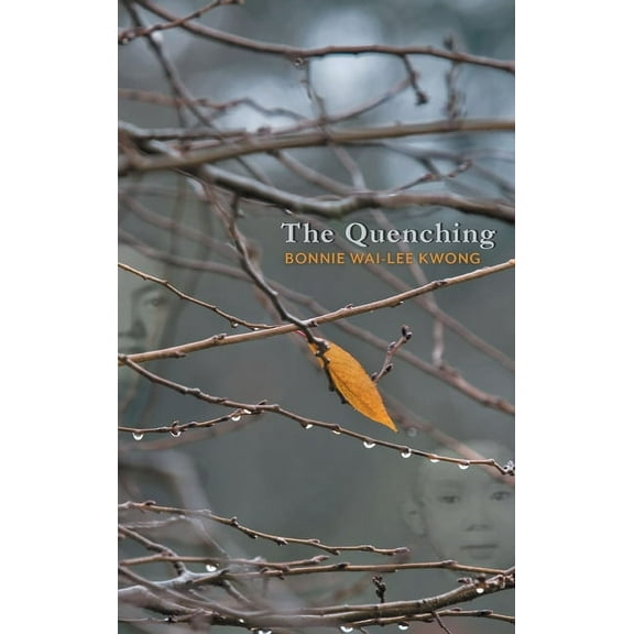 The Quenching (Hardcover)