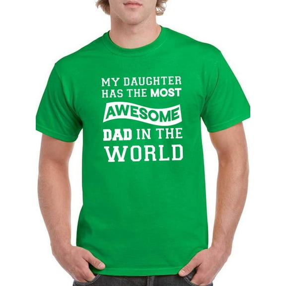 The Most Awesome Dad T-Shirt Men -Smartprints Designs, Male x-Large