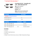 thumbnail image 2 of Front Brake Pad Set - Compatible with 1999 - 2006 Volkswagen Golf 2000 2001 2002 2003 2004 2005, 2 of 2