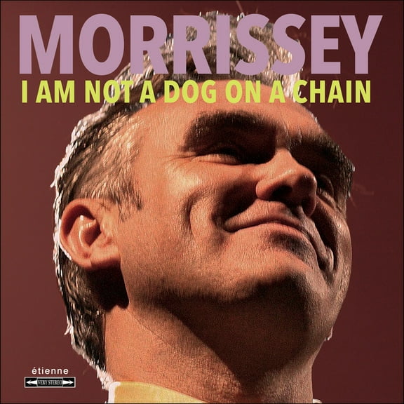 Morrissey - I Am Not A Dog On A Chain - Music & Performance - CD