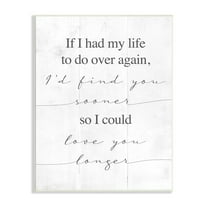 Stupell Industries Love You Longer Motivational Phrase Positive Romantic Attitude, 10 x 15, Design by Daphne Polselli