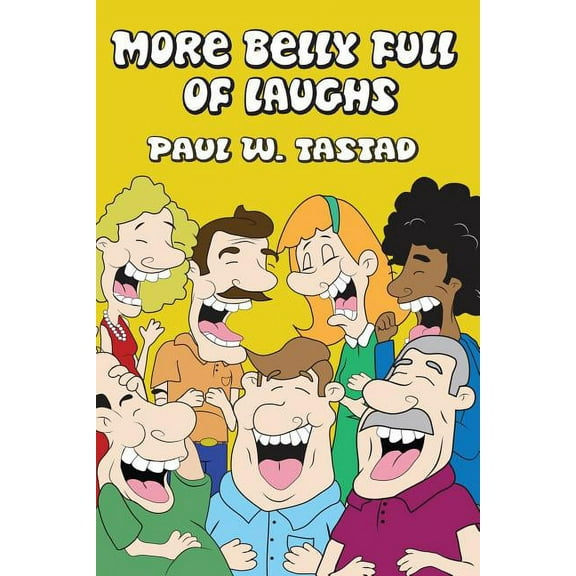 More Belly Full of Laughs (Paperback)