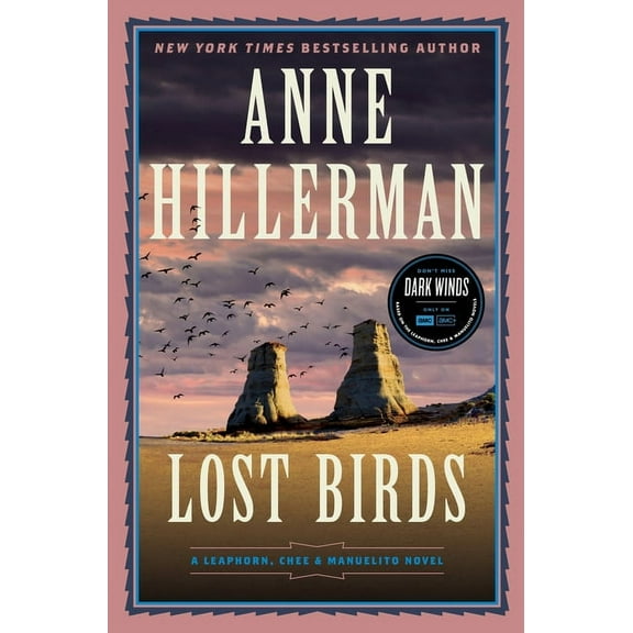 Leaphorn, Chee & Manuelito Novel Lost Birds: A Leaphorn, Chee & Manuelito Novel, Book 9, (Hardcover)