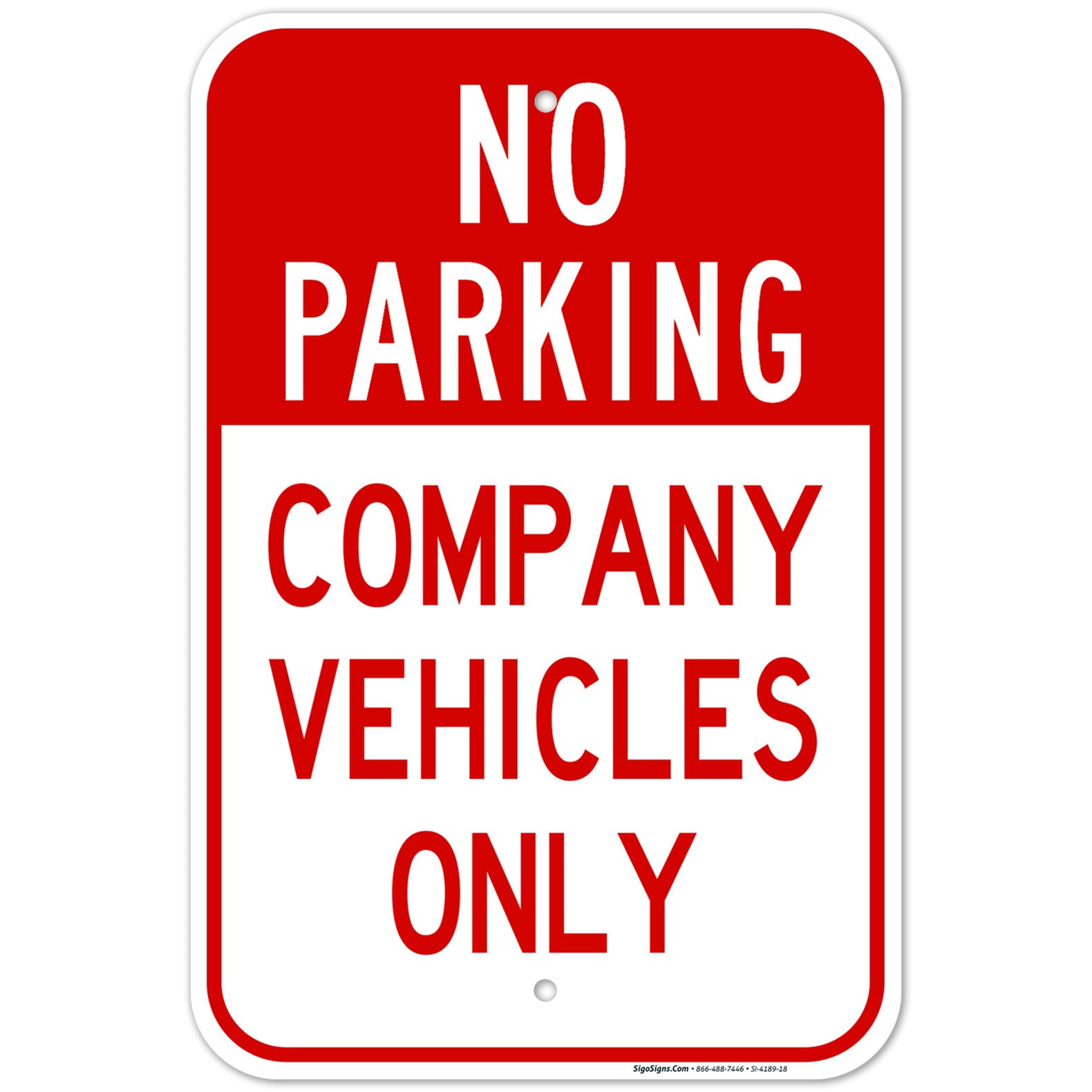 No Parking Company Vehicles Only Sign