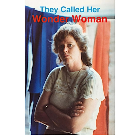 They Called Her Wonder Woman: A Biography of Kay Vaughan (Paperback)