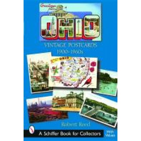 Greetings from Ohio: Vintage Postcards 1900-1960s