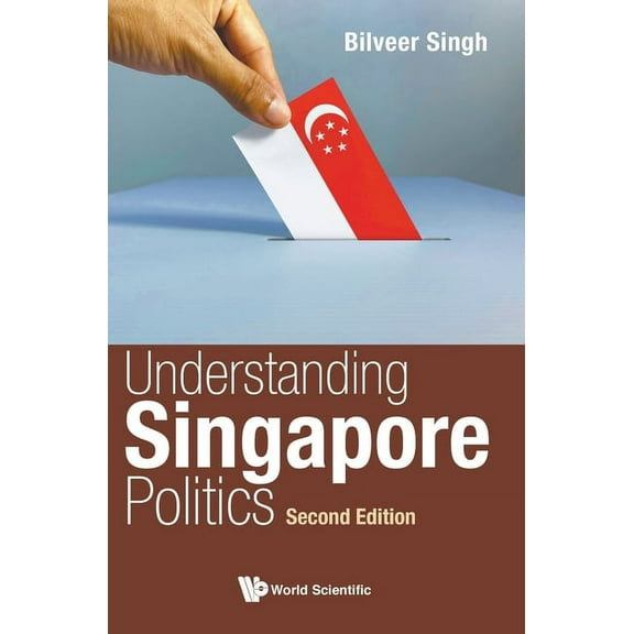 Understand Sg Politics (2nd Ed), (Hardcover)