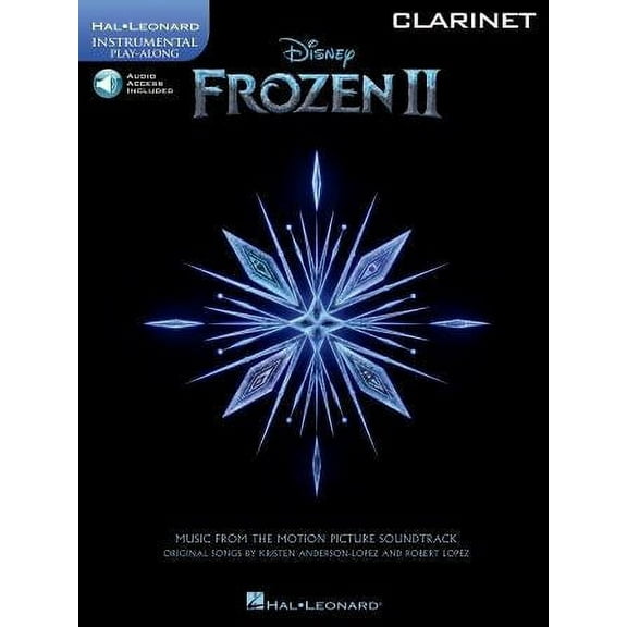 Hal Leonard Frozen II Clarinet Play-Along Instrumental Songbook Book/Audio Online