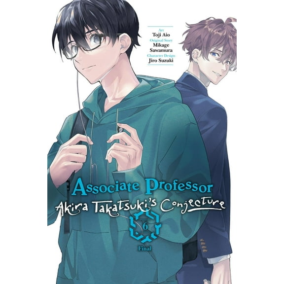 Associate Professor Akira Takatsuki's Co Associate Professor Akira Takatsuki's Conjecture, Vol. 6 (Manga), Book 6, (Paperback)