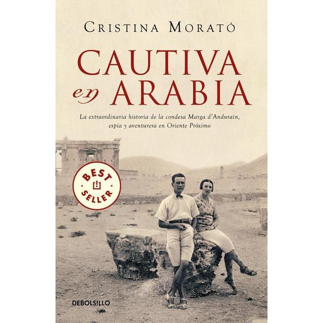 CAUTIVA EN ARABIA DEBOLSILLO CRISTINA MORATO