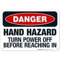 thumbnail image 1 of Hand Hazard Turn Power Off Before Reaching In Sign, OSHA Danger Sign, 10x7 Aluminum, 1 of 1
