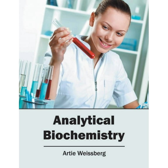 Analytical Biochemistry, (Hardcover)