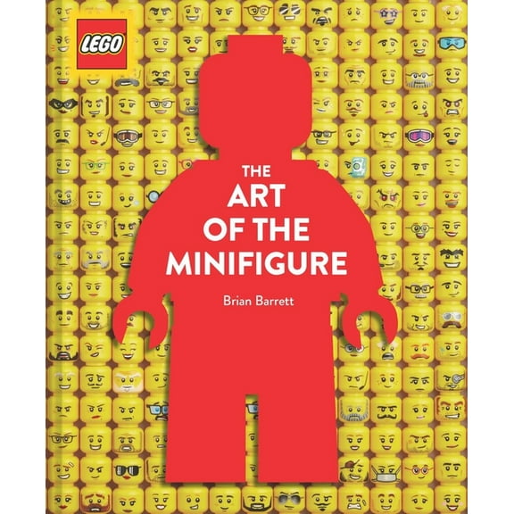 Lego the Art of the Minifigure, (Hardcover)