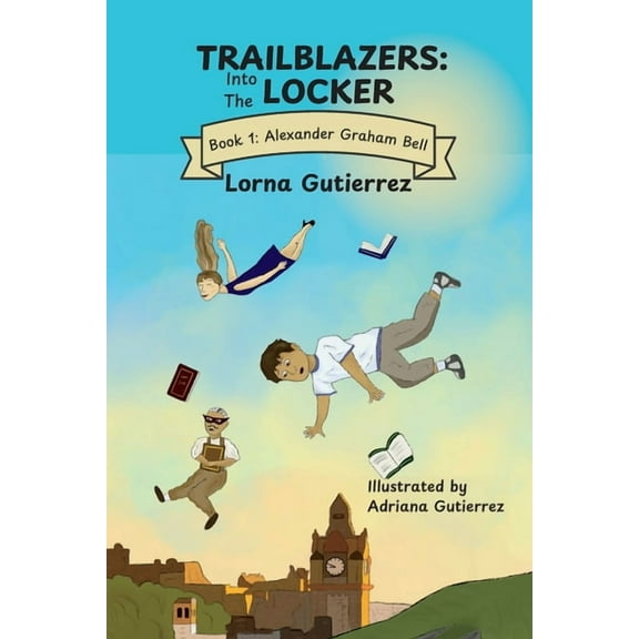 Trailblazers: Into the Locker, (Paperback)