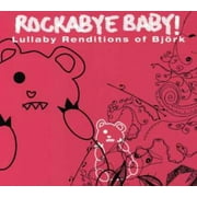 ROCKABYE BABY! MUSIC Rockabye Baby! - Lullaby Renditions Of Bjork - Music & Performance - CD