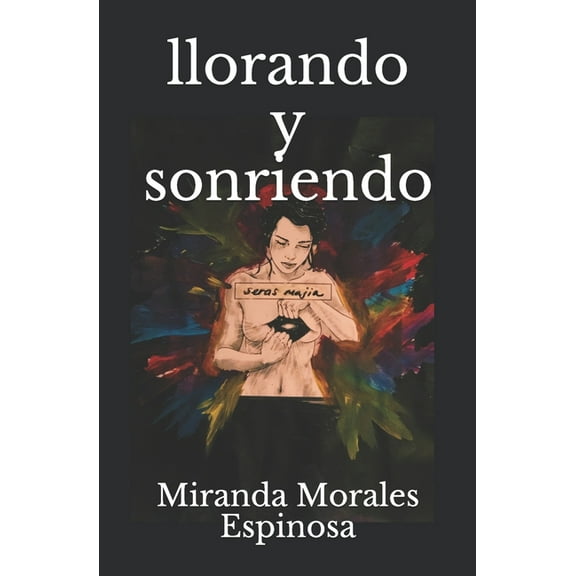 llorando y sonriendo