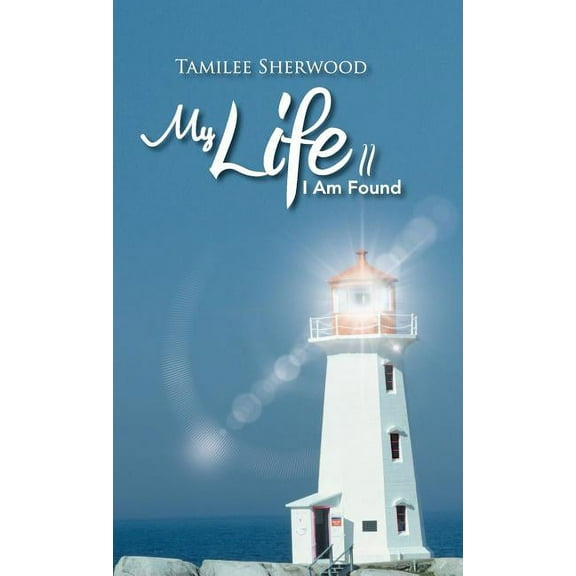 My Life II : I Am Found (Hardcover)