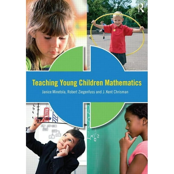 Teaching Young Children Mathematics, (Paperback)