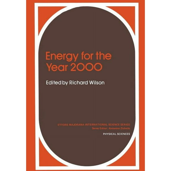 Ettore Majorana International Science Energy for the Year 2000, Book 6, (Paperback)