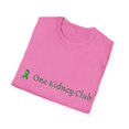 thumbnail image 4 of One Kidney Club, Organ Donor, Transplant, Unisex Softstyle T-Shirt, 4 of 4