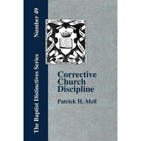 Corrective Church Discipline with a Deve