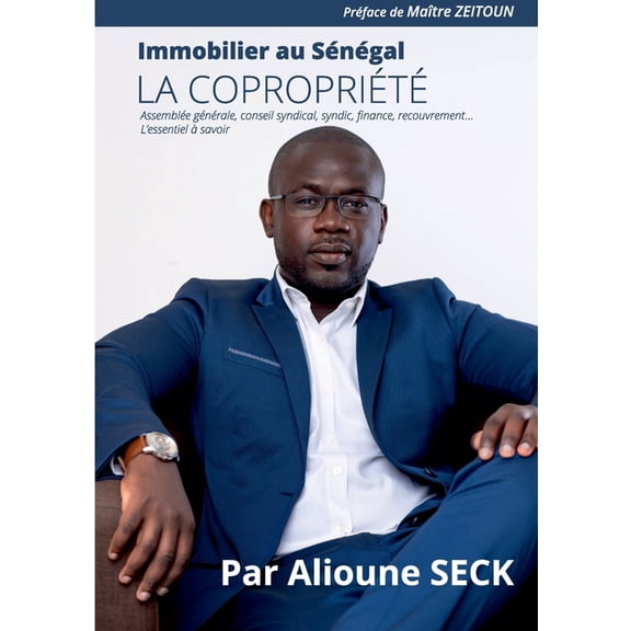 Immobilier au Sénégal: La Copropriété, (Paperback)
