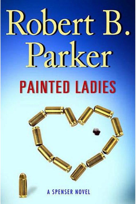 Pre-Owned Painted Ladies (Spenser Mysteries, No. 39) (Hardcover) 0399156852 9780399156854