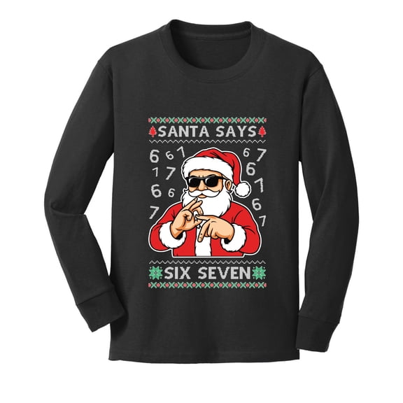 Wild Bobby Santa Says 6 7 Numbers Meme Christmas Sweater Design | Holiday Youth Longsleeve Shirt