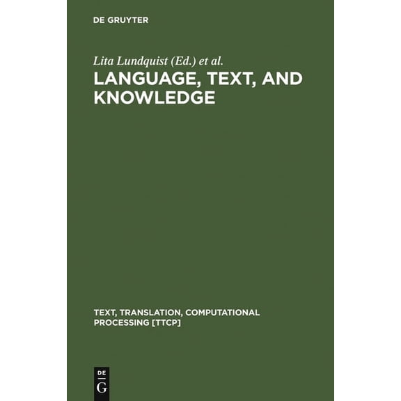 Text, Translation, Computational Process Language, Text, and Knowledge, Book 2, (Hardcover)