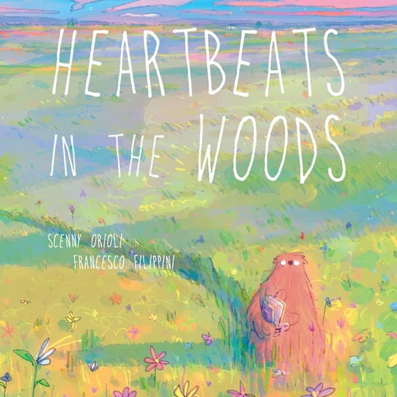 Heartbeats in the Woods: A Children's Book about Hugs, Family, and Friendship, (Hardcover)