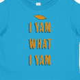 thumbnail image 4 of Inktastic Thanksgiving I Yam What I Yam Funny Boys or Girls Toddler T-Shirt, 4 of 5
