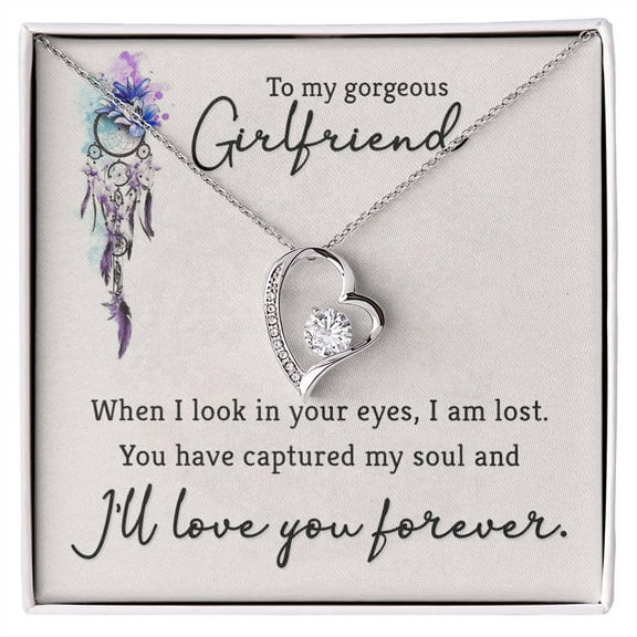 To My Girlfriend When I Look in Your Eyes Forever Necklace w Message Card