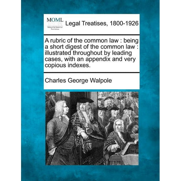 A Rubric of the Common Law (Paperback)