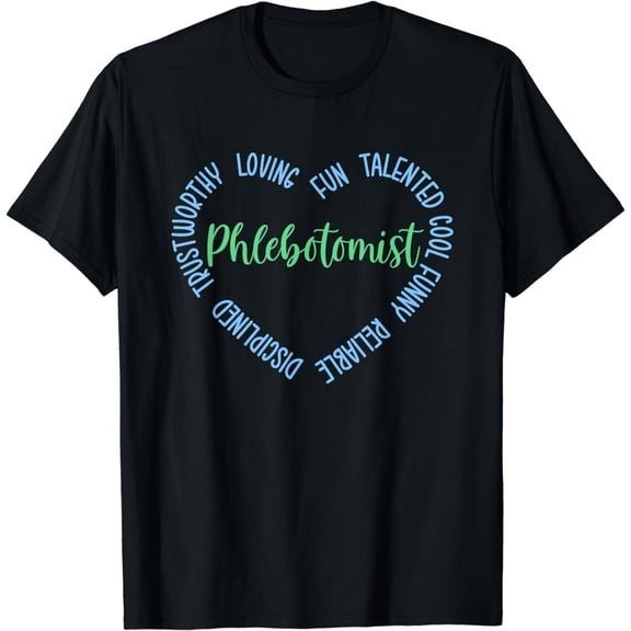 Phlebotomist Appreciation Phlebotomy Phlebotomist T-Shirt