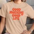 thumbnail image 3 of Smartprints Good Morning Good Life Retro Women's T-Shirt Natural, Cotton, S, 3 of 4