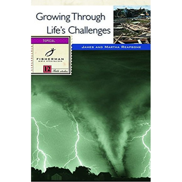 Pre-Owned: Growing Through Life's Challenges (Fisherman Bible Studyguide Series) (Paperback, 9780877883814, 0877883815)