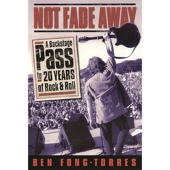 Not Fade Away, (Paperback)