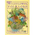 thumbnail image 1 of Pre-Owned Wildflower Folklore (Paperback) 1564402215 9781564402219, 1 of 1