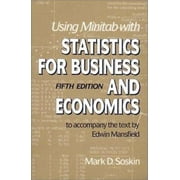 Using Minitab With Statistics for Business and Economics [Paperback - Used]