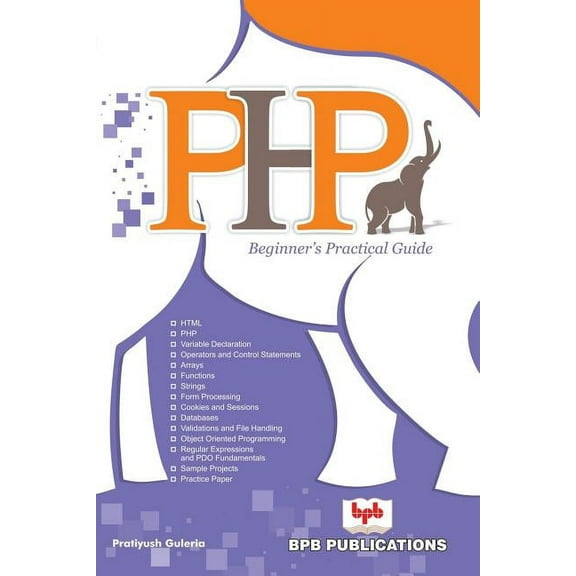 PHP Beginner's Practical Guide (Paperback)