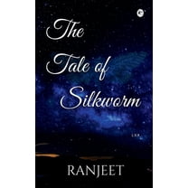 The Tale of Silkworm (Paperback)