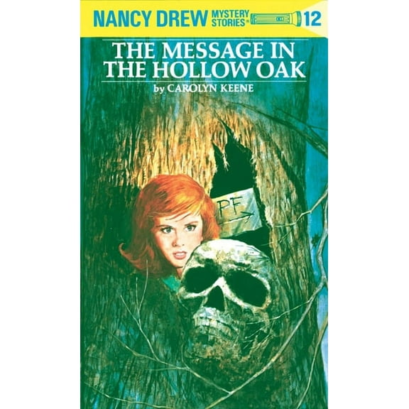 Nancy Drew Nancy Drew 12: The Message in the Hollow Oak, Book 12, (Hardcover)