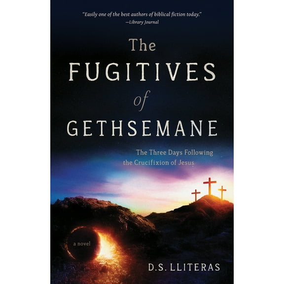 The Fugitives of Gethsemane (Paperback)