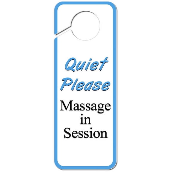 Quiet Please Massage in Session Plastic Door Knob Hanger Sign