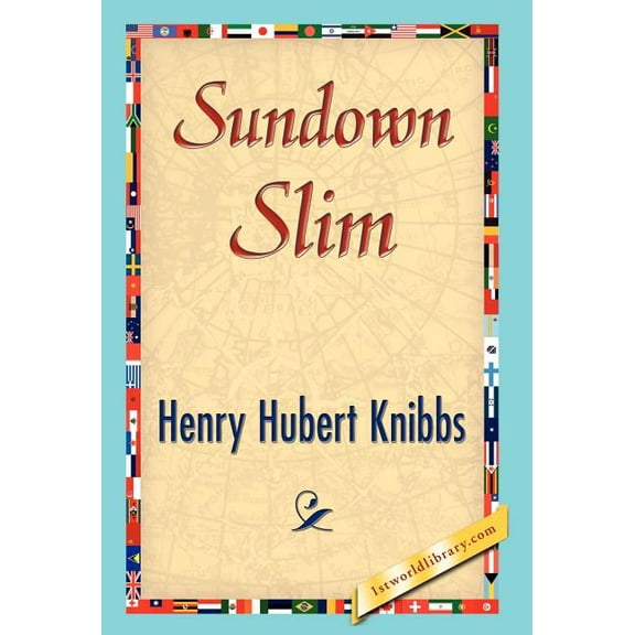 Sundown Slim (Hardcover)